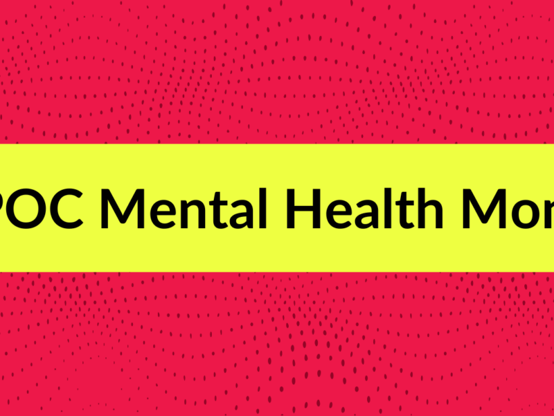 Celebrating BIPOC Mental Health Awareness Month